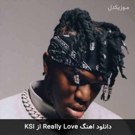 آهنگ KSI Really Love