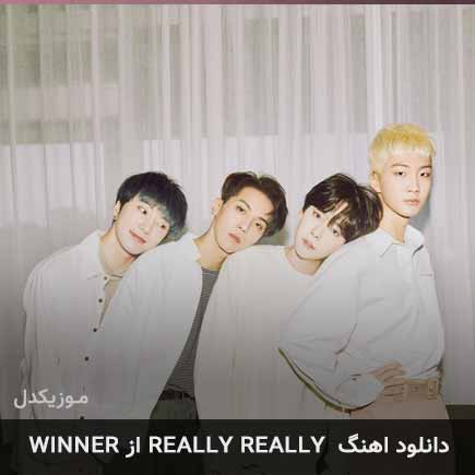 آهنگ WINNER Really Really