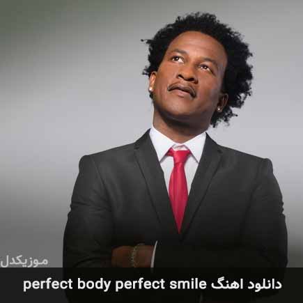 آهنگ Charly Black perfect body perfect smile